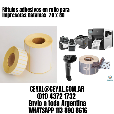 Rótulos adhesivos en rollo para impresoras Datamax  70 x 80
