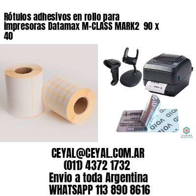 Rótulos adhesivos en rollo para impresoras Datamax M-CLASS MARK2  90 x 40