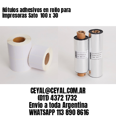 Rótulos adhesivos en rollo para impresoras Sato  100 x 30