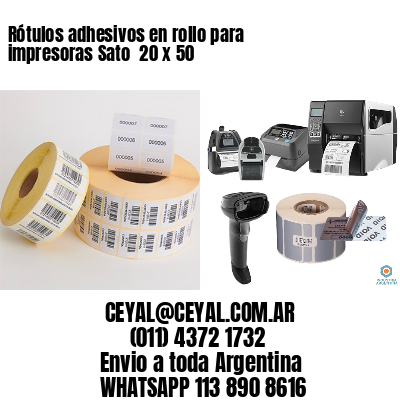 Rótulos adhesivos en rollo para impresoras Sato  20 x 50
