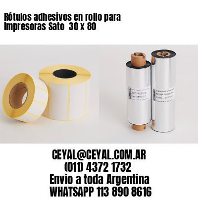 Rótulos adhesivos en rollo para impresoras Sato  30 x 80