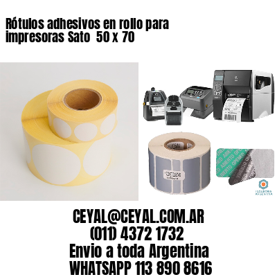 Rótulos adhesivos en rollo para impresoras Sato  50 x 70