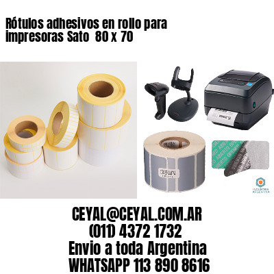 Rótulos adhesivos en rollo para impresoras Sato  80 x 70