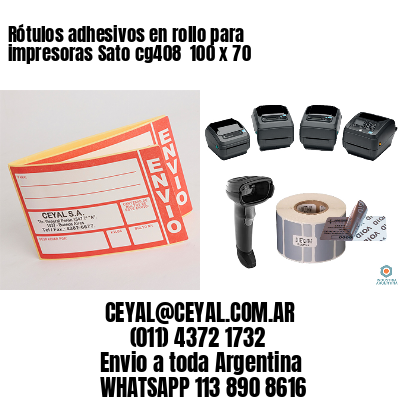 Rótulos adhesivos en rollo para impresoras Sato cg408  100 x 70