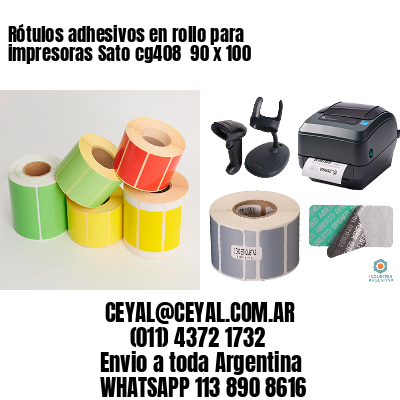 Rótulos adhesivos en rollo para impresoras Sato cg408  90 x 100