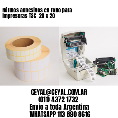 Rótulos adhesivos en rollo para impresoras TSC  20 x 20