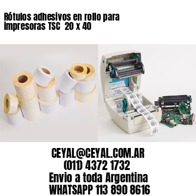Rótulos adhesivos en rollo para impresoras TSC  20 x 40