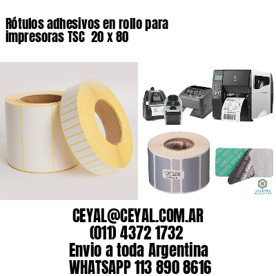 Rótulos adhesivos en rollo para impresoras TSC  20 x 80