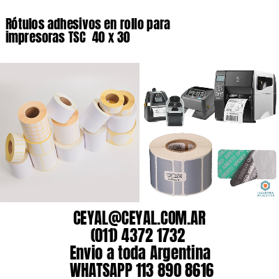 Rótulos adhesivos en rollo para impresoras TSC  40 x 30