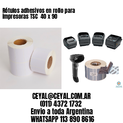 Rótulos adhesivos en rollo para impresoras TSC  40 x 90