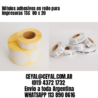 Rótulos adhesivos en rollo para impresoras TSC  80 x 20