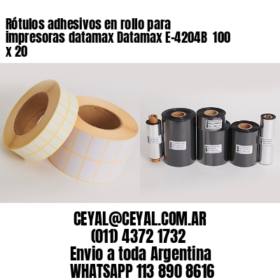 Rótulos adhesivos en rollo para impresoras datamax Datamax E-4204B  100 x 20