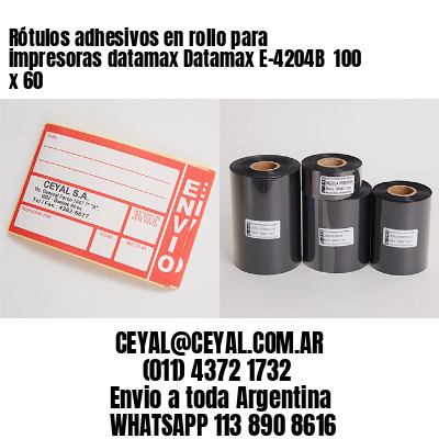 Rótulos adhesivos en rollo para impresoras datamax Datamax E-4204B  100 x 60