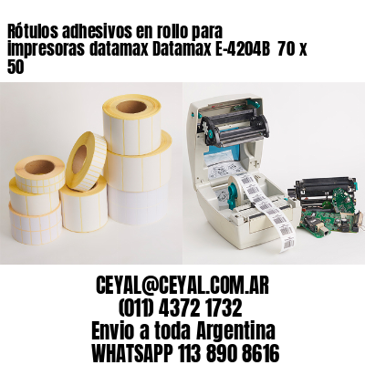 Rótulos adhesivos en rollo para impresoras datamax Datamax E-4204B  70 x 50 