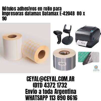 Rótulos adhesivos en rollo para impresoras datamax Datamax E-4204B  80 x 90