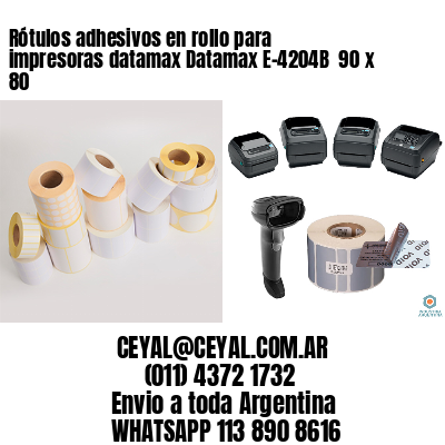 Rótulos adhesivos en rollo para impresoras datamax Datamax E-4204B  90 x 80