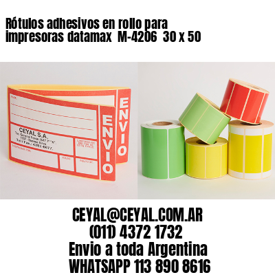 Rótulos adhesivos en rollo para impresoras datamax  M-4206  30 x 50
