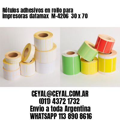 Rótulos adhesivos en rollo para impresoras datamax  M-4206  30 x 70
