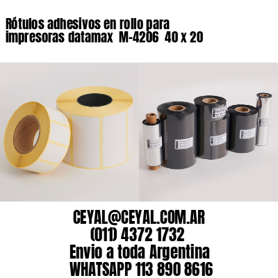 Rótulos adhesivos en rollo para impresoras datamax  M-4206  40 x 20