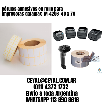 Rótulos adhesivos en rollo para impresoras datamax  M-4206  40 x 70