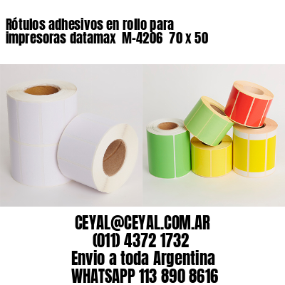 Rótulos adhesivos en rollo para impresoras datamax  M-4206  70 x 50
