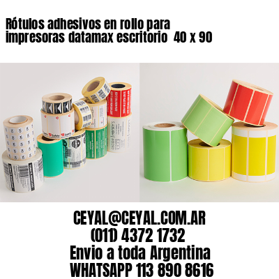 Rótulos adhesivos en rollo para impresoras datamax escritorio  40 x 90