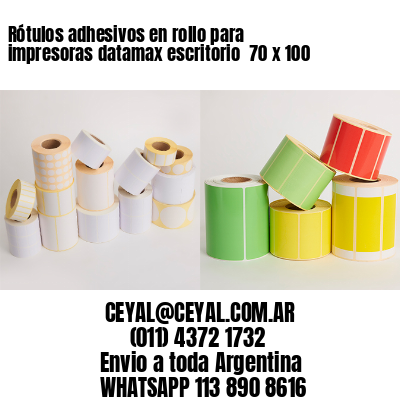Rótulos adhesivos en rollo para impresoras datamax escritorio  70 x 100