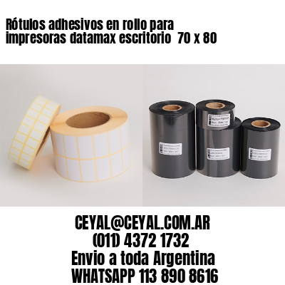 Rótulos adhesivos en rollo para impresoras datamax escritorio  70 x 80
