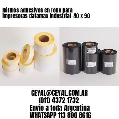 Rótulos adhesivos en rollo para impresoras datamax industrial  40 x 90
