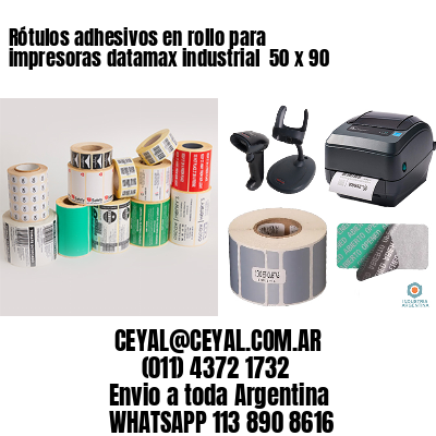 Rótulos adhesivos en rollo para impresoras datamax industrial  50 x 90