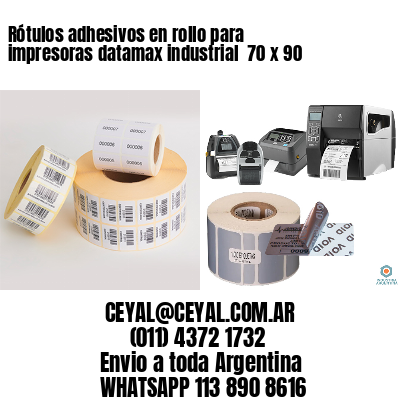 Rótulos adhesivos en rollo para impresoras datamax industrial  70 x 90