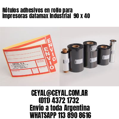 Rótulos adhesivos en rollo para impresoras datamax industrial  90 x 40
