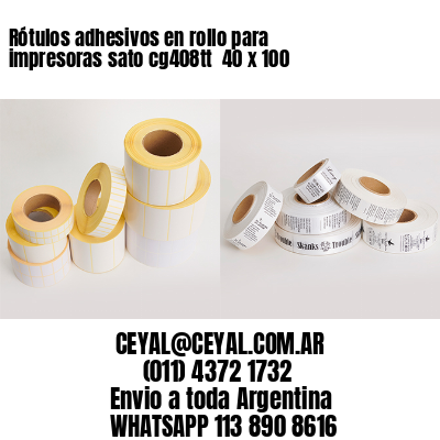 Rótulos adhesivos en rollo para impresoras sato cg408tt  40 x 100 