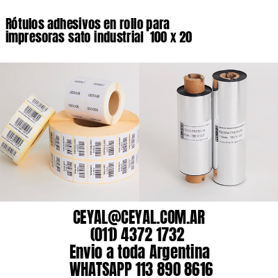 Rótulos adhesivos en rollo para impresoras sato industrial  100 x 20