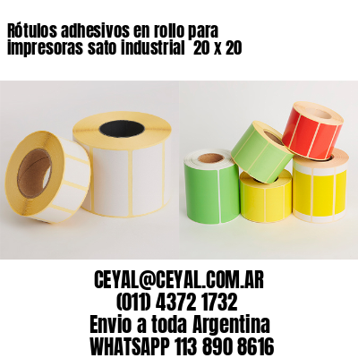 Rótulos adhesivos en rollo para impresoras sato industrial  20 x 20