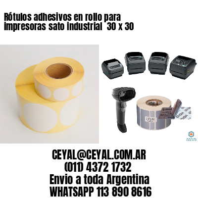Rótulos adhesivos en rollo para impresoras sato industrial  30 x 30