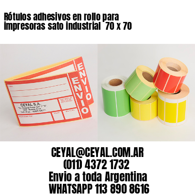 Rótulos adhesivos en rollo para impresoras sato industrial  70 x 70