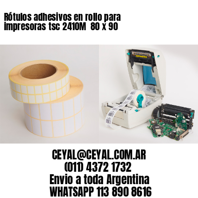 Rótulos adhesivos en rollo para impresoras tsc 2410M  80 x 90