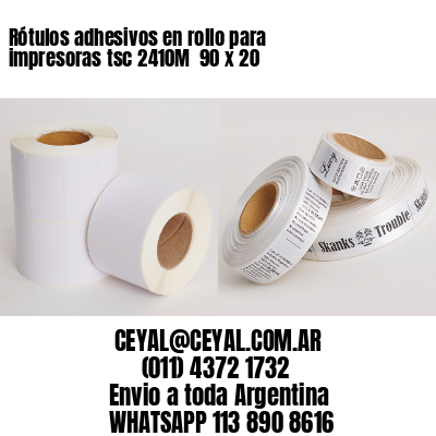 Rótulos adhesivos en rollo para impresoras tsc 2410M  90 x 20