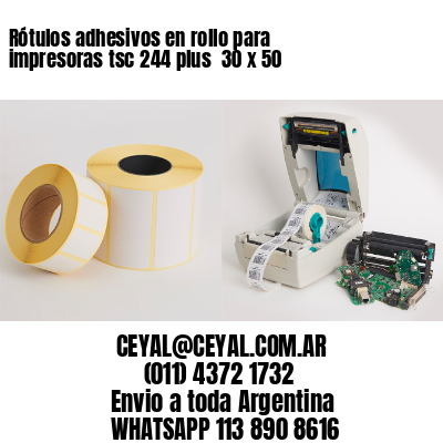 Rótulos adhesivos en rollo para impresoras tsc 244 plus  30 x 50