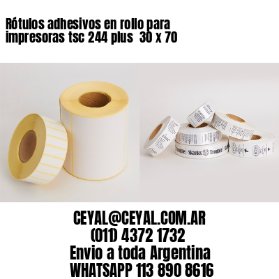 Rótulos adhesivos en rollo para impresoras tsc 244 plus  30 x 70