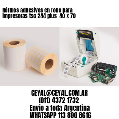 Rótulos adhesivos en rollo para impresoras tsc 244 plus  40 x 70