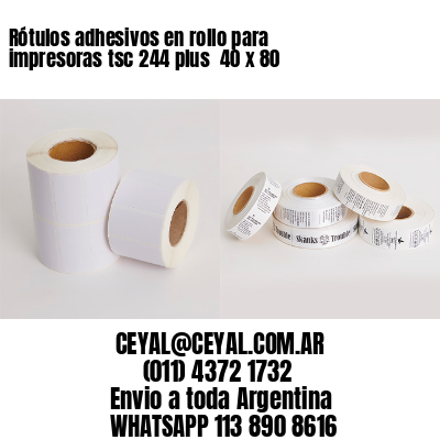 Rótulos adhesivos en rollo para impresoras tsc 244 plus  40 x 80