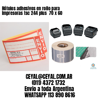 Rótulos adhesivos en rollo para impresoras tsc 244 plus  70 x 60