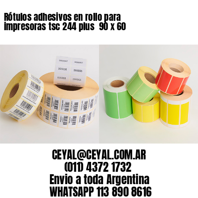 Rótulos adhesivos en rollo para impresoras tsc 244 plus  90 x 60