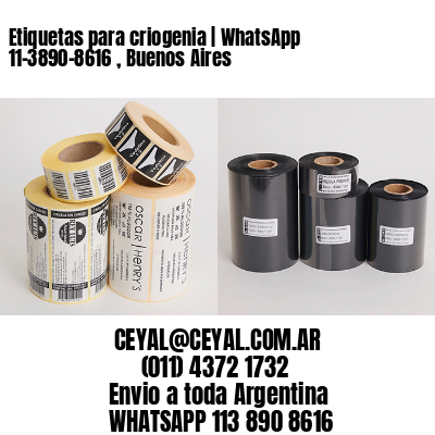 Etiquetas para criogenia | WhatsApp 11-3890-8616 , Buenos Aires
