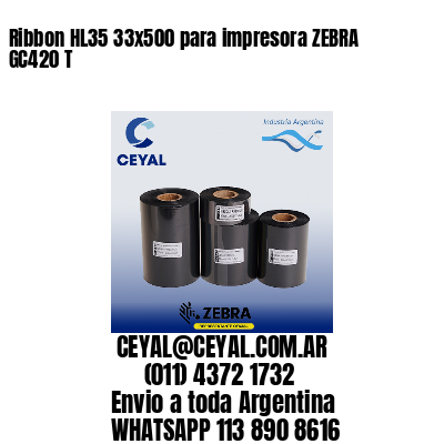Ribbon HL35 33×500 para impresora ZEBRA GC420 T