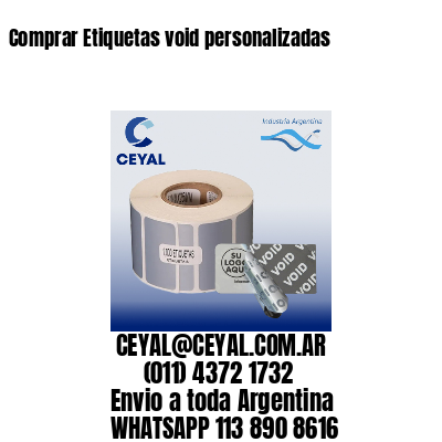 Comprar Etiquetas void personalizadas