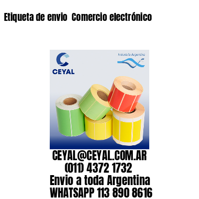 Etiqueta de envio  Comercio electrónico