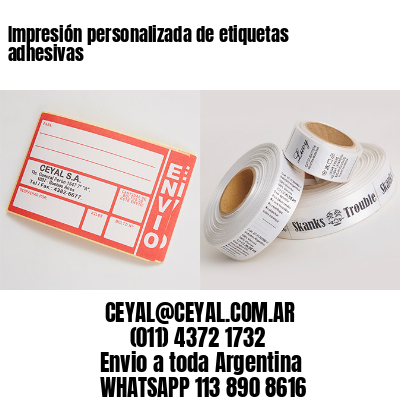 Impresión personalizada de etiquetas adhesivas